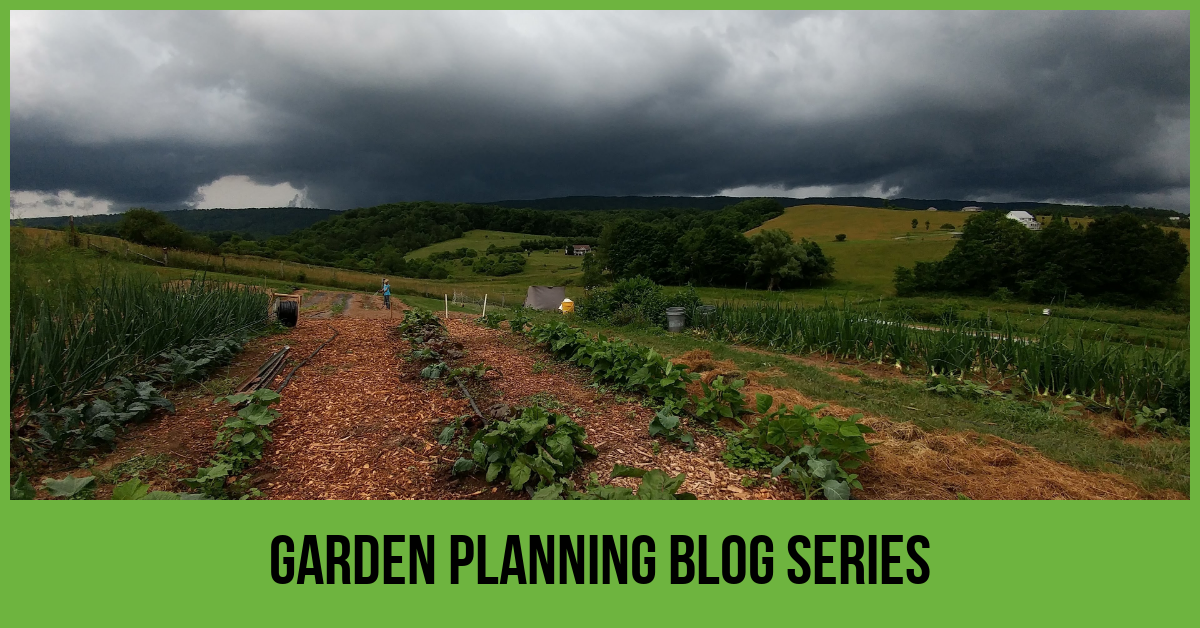 Garden Planning Blog Series