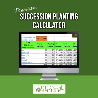 Premium Succession Planting Calculator - Seeds for Generations