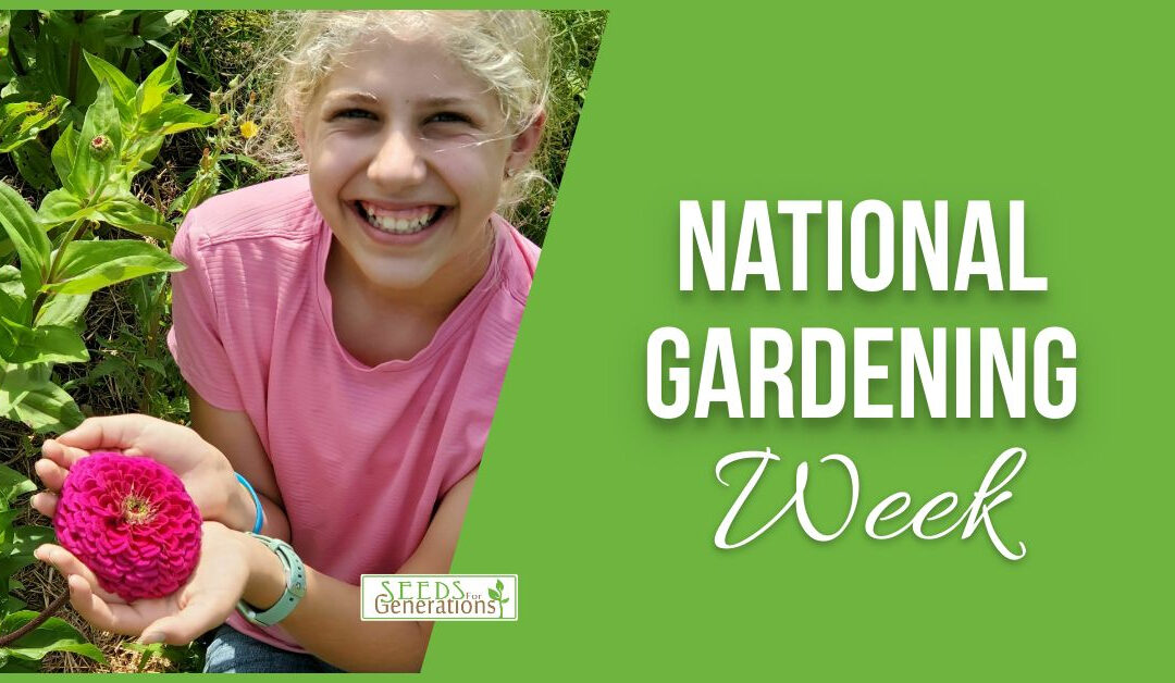 National Gardening Week